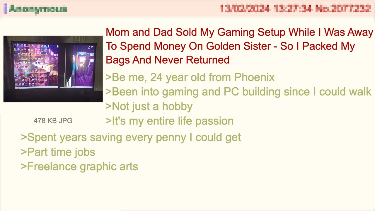 My stupid parents touched the most valuable thing a guy can have — 4Chan Greentext Stories
