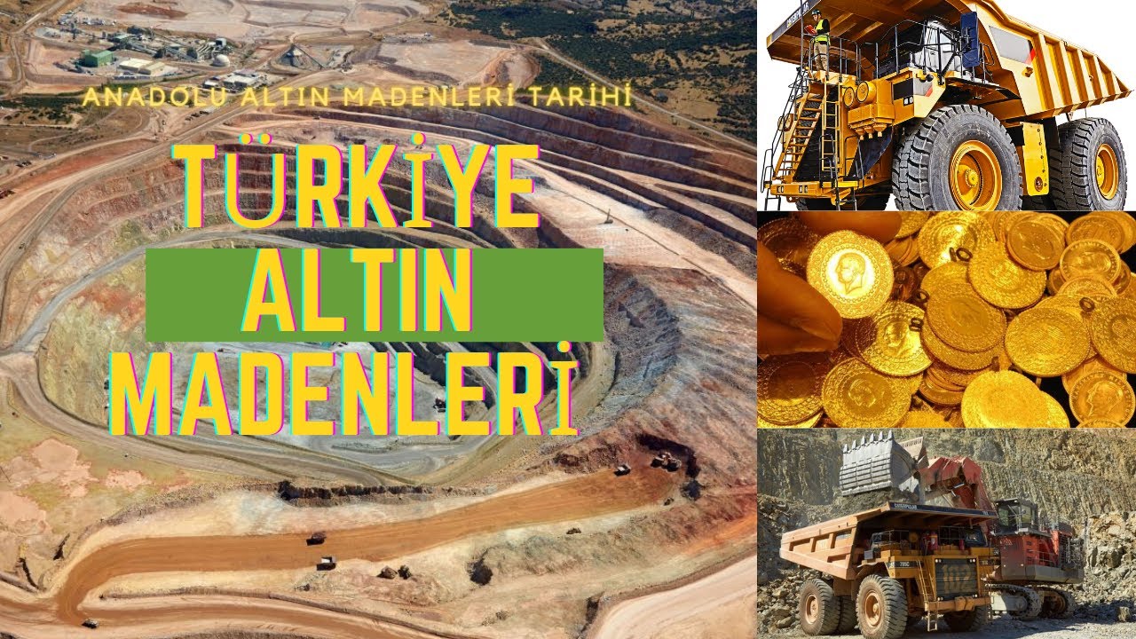 T&Uuml;RKİYE ALTIN MADENLERİ
