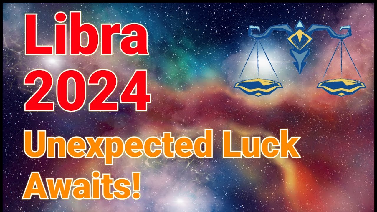 Прогноз для Весов на 2024 год: Вас ждет неожиданная удача!