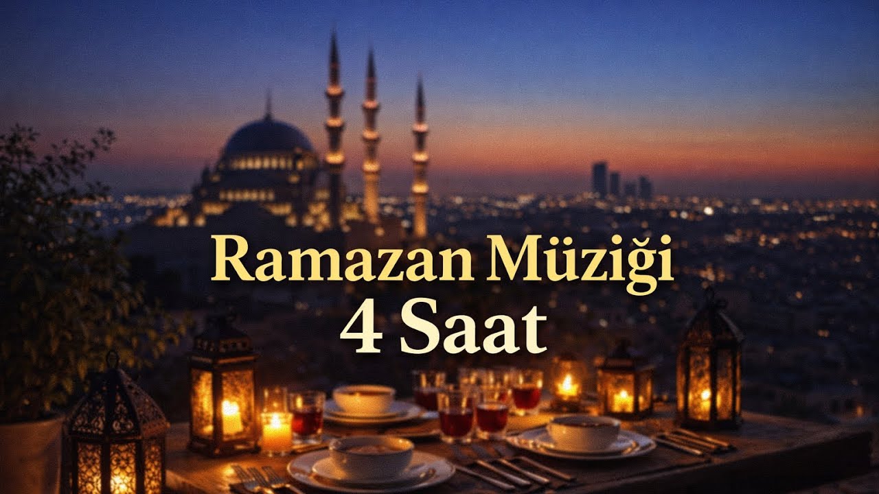 Ramazan Sofralarına Eşlik Eden Enstrümantal Müzik | 4 Saat 🌙