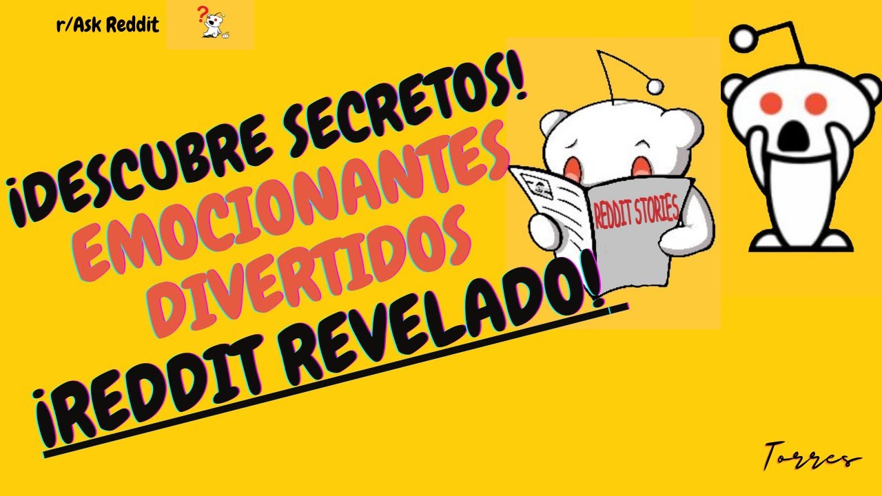 &iexcl; SUMERGETE EN EL FORO DE REDDIT ! #redditlatino, #reddit, #askreddit, #redditcanalenespa&ntilde;ol