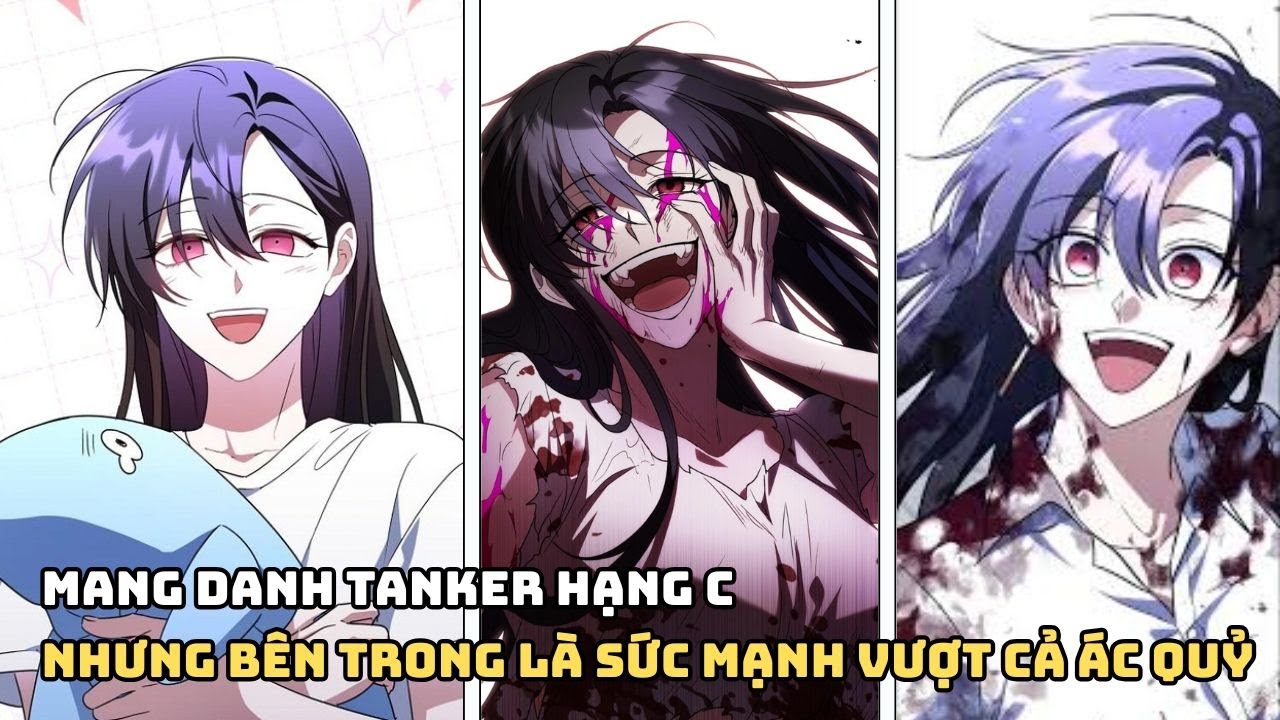 Mang Danh Tanker Hạng C, Nhưng Bên Trong Là Sức Mạnh Vượt Cả Ác Quỷ | Review Truyện Tranh