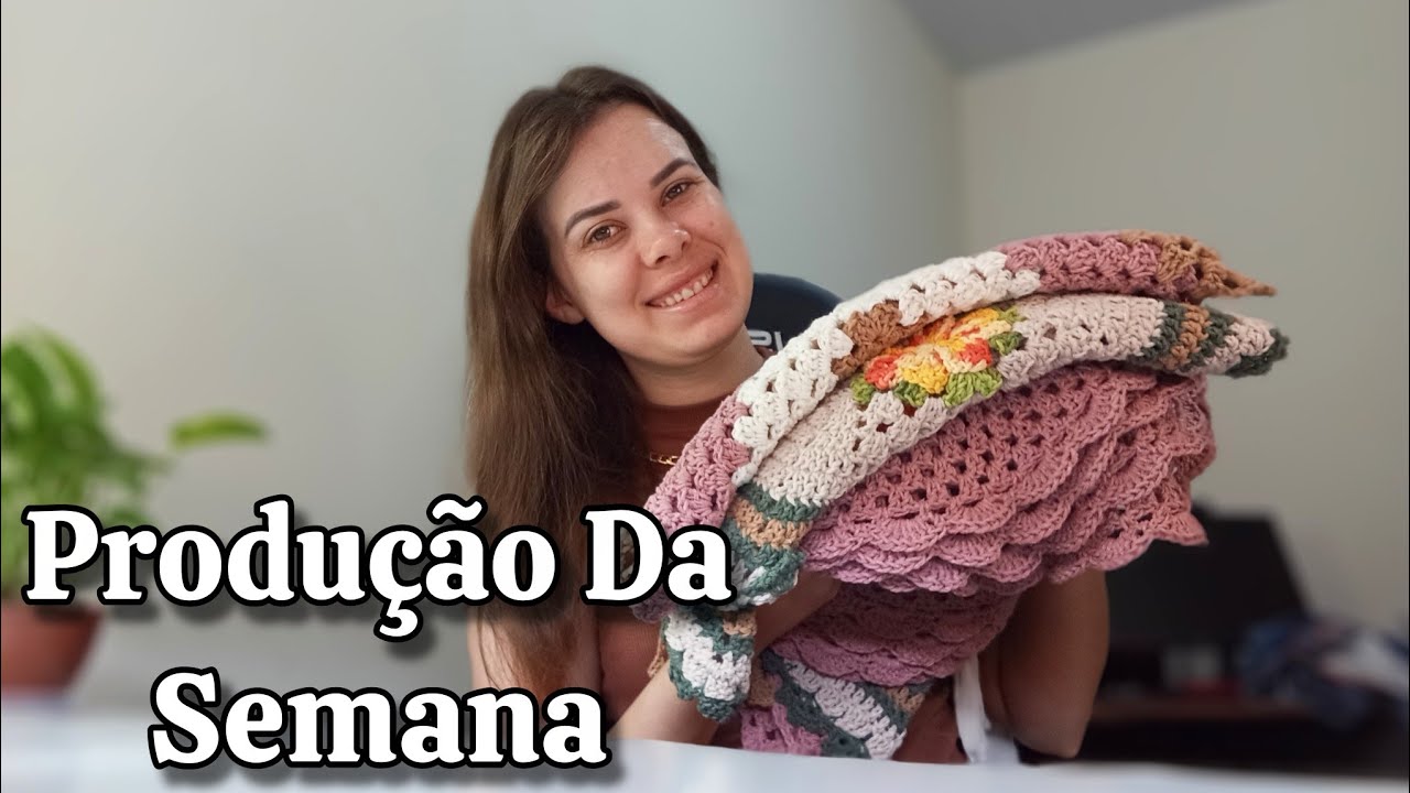 7 Dias De Produção// Uma Semana Comigo #crochet #croche #vlog 