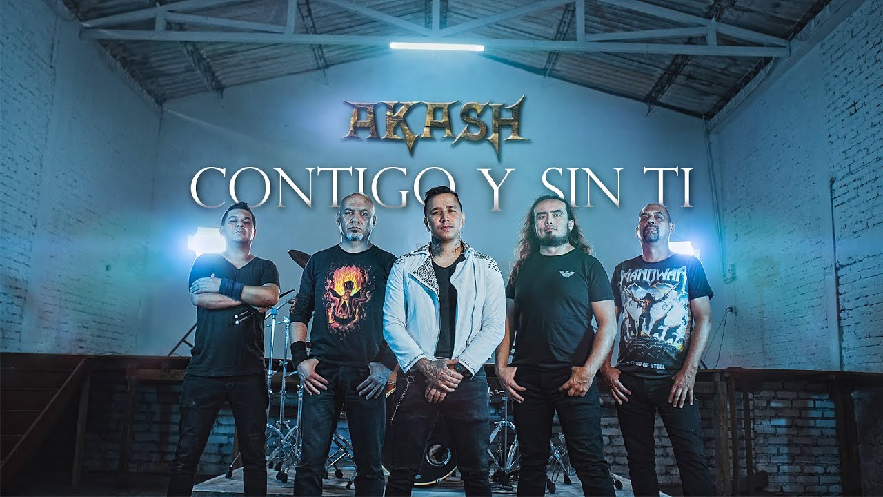 AKASH - CONTIGO Y SIN TI