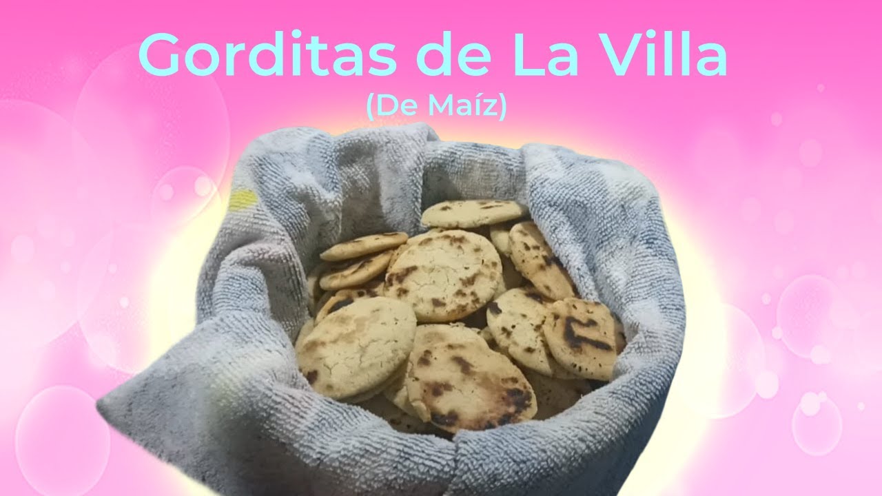 Gorditas de la Villa
