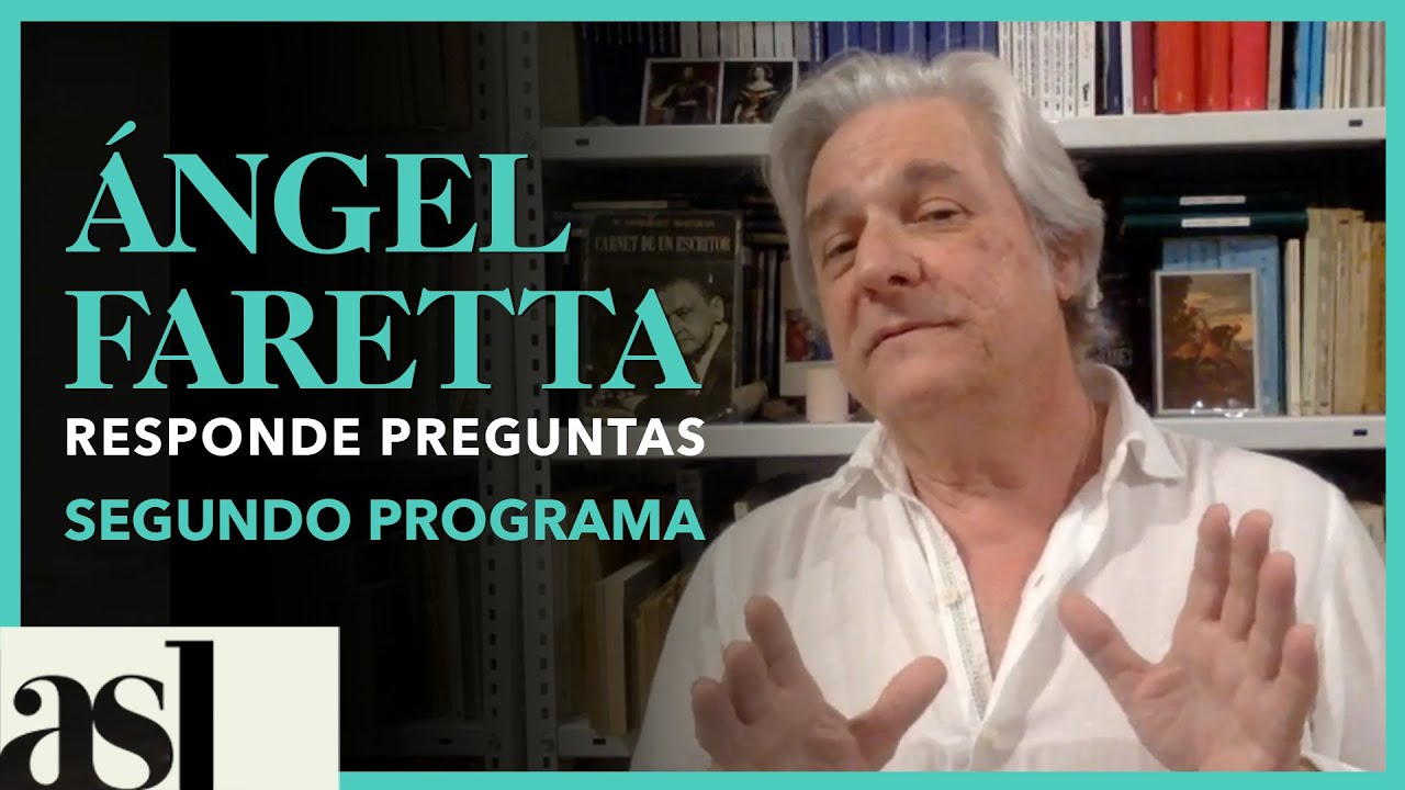 ÁNGEL FARETTA responde preguntas. Segundo programa