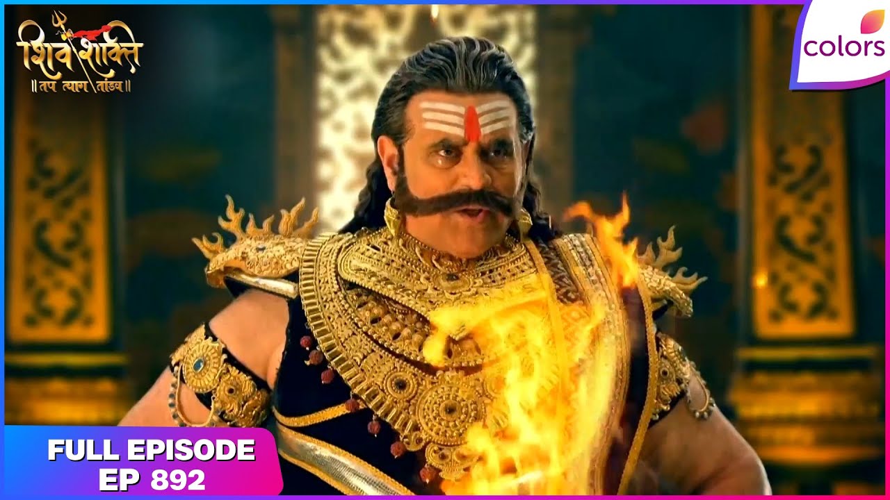 Shiv Shakti | Full Episode - 892 | Ravan Imprisons Rahu, Kethu | Colors TV