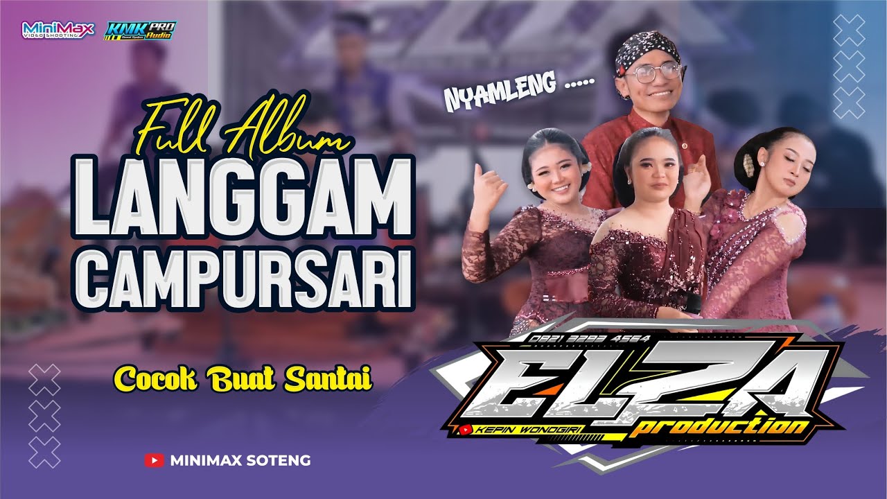 NYAMLENG!! FULL ALBUM LANGGAM CAMPURSARI ELZA MUSIC PRODUCTION (Cocok Buat Santai)
