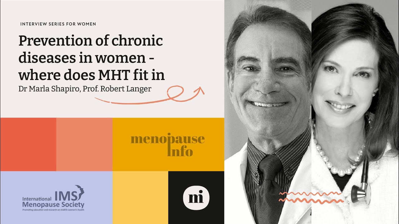 Prof. Robert Langer -  Prevention of chronic diseases in women   Where does MHT fit in..
