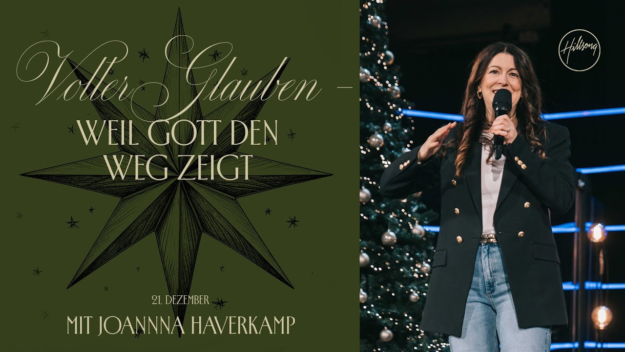 WEIL GOTT DEN WEG ZEIGT | JOANNA HAVERKAMP | HILLSONG GERMANY ONLINE