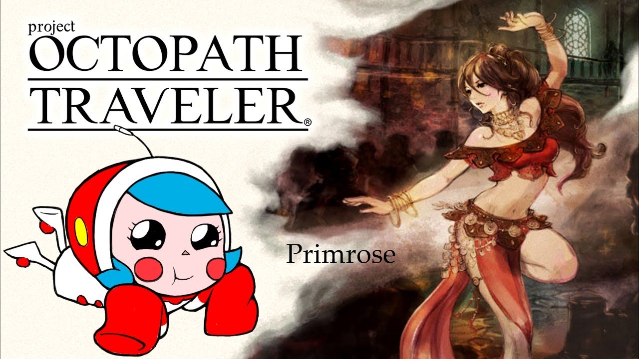 [Extended] Project Octopath Traveler OST - Primrose Theme