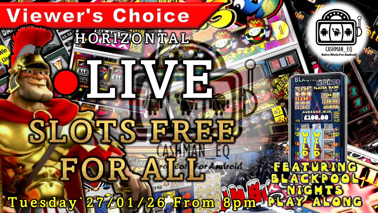 ● LIVE SLOTS FREE FOR ALL (Horizontal) | Viewers Choice Home Arcade Show (27/01/26)