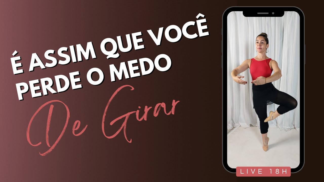 Como perder o medo de girar no Ballet Adulto?.