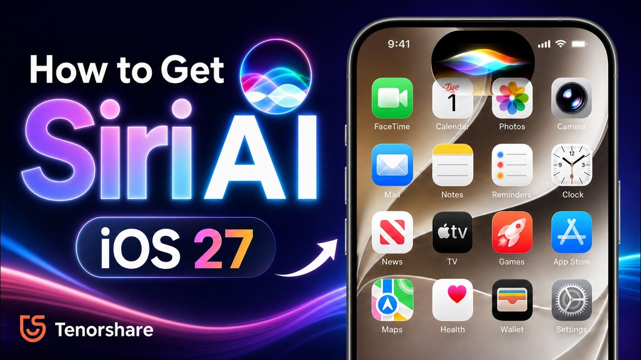 How to Get iOS 27 New Siri AI? - Enable the New Siri on iPhone!
