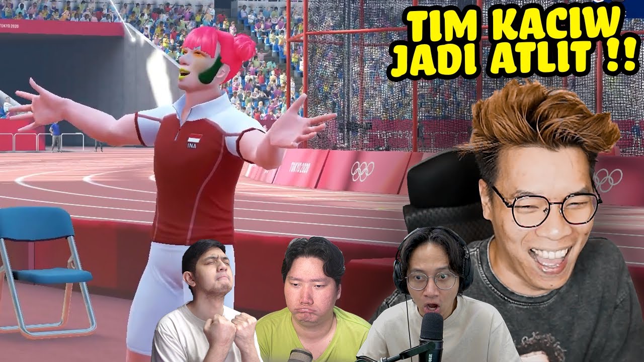 TIM KACIW MENJADI ATLIT - Olympic Games Tokyo 2020 Part 1