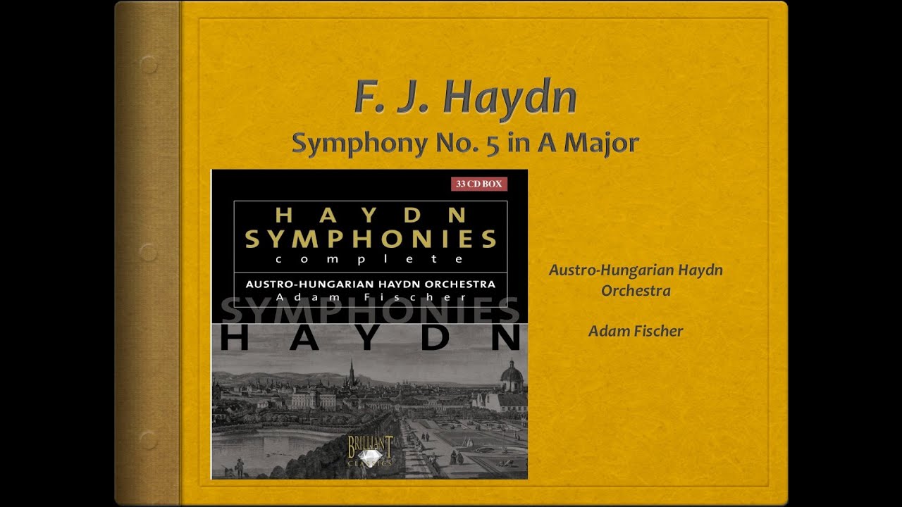 Haydn, Symphony 5 - Video Score - Adam Fischer
