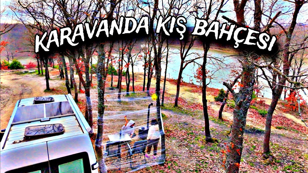 KARAVANA KIŞ BAHÇESİ YAPTIK - GÖL MANZARALI KIŞ KAMPI