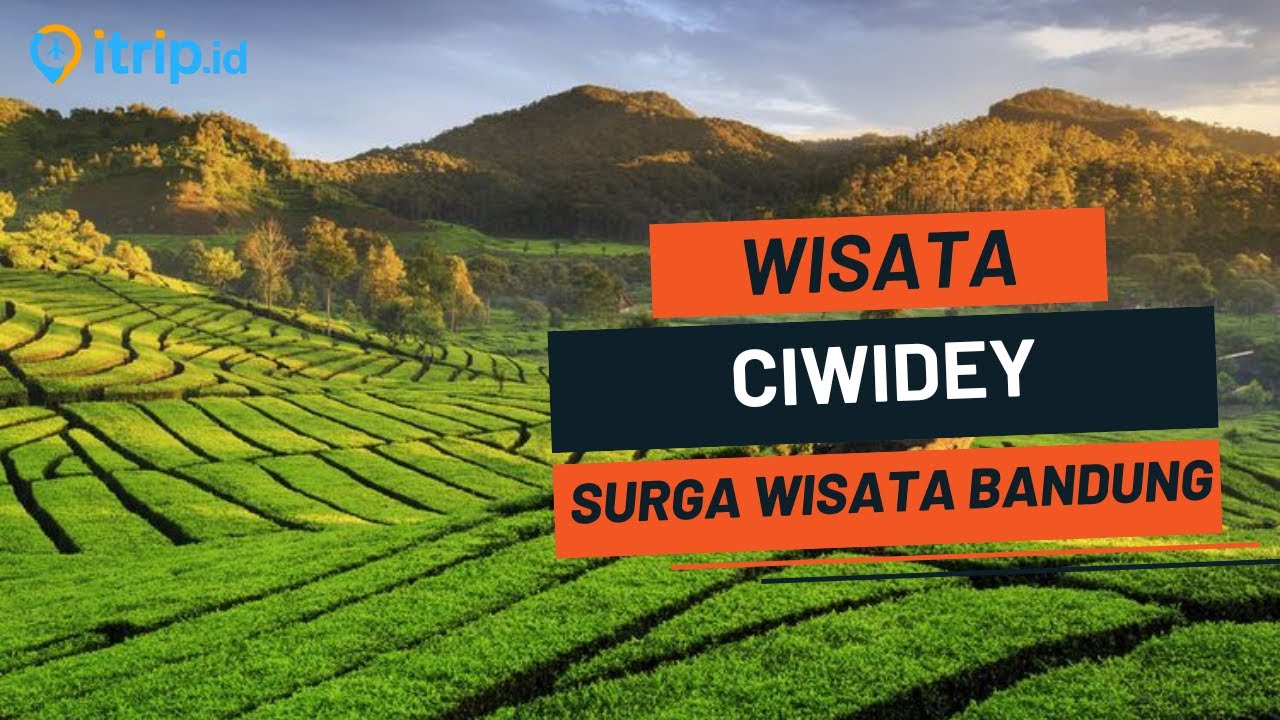 15 Tempat Wisata di CIWIDEY Terbaru 2026 - Wisata Ciwidey Bandung yang Paling Hits