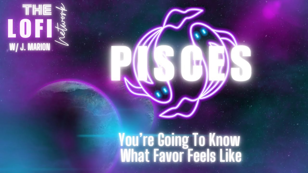 Pisces ♓️ You’re Going To Know What Favor Feels Like
