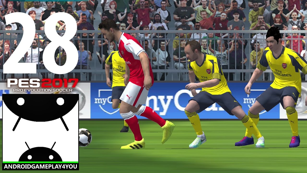 Pro Evolution Soccer 2017 Android Gameplay #28 [60FPS] (PES 2017 Android)