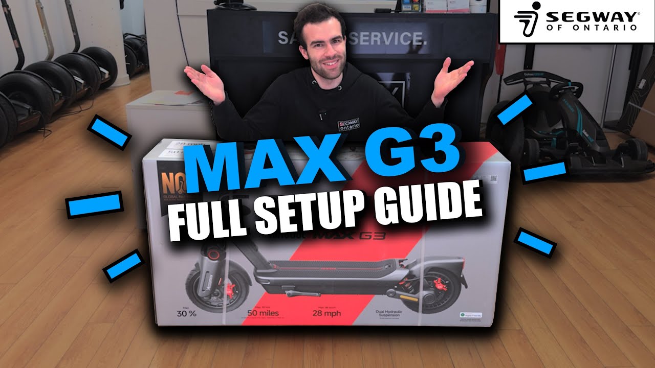 Full 7-Step Segway-Ninebot MAX G3 Setup Guide and In-App Tutorial 🛴📦📲