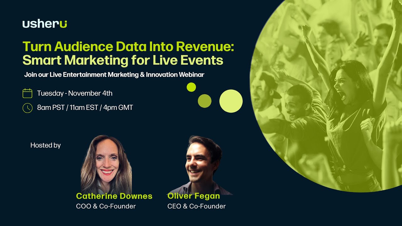 Webinar: Turn Audience Data into Revenue - Smart Marketing for Live Events