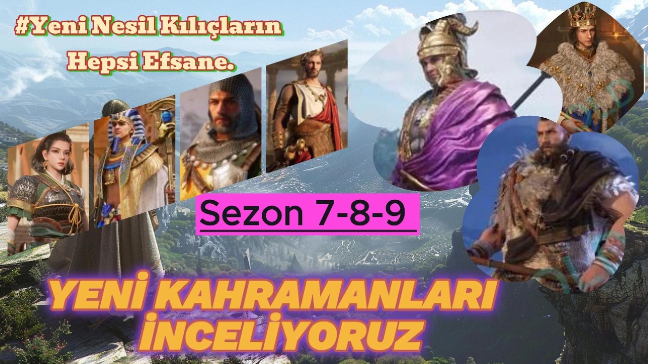 Sezon 7-8-9 kahraman tanıtımı. Yeni nesil mekanikler. Çifter Beceri @ageofempiresmobile ​