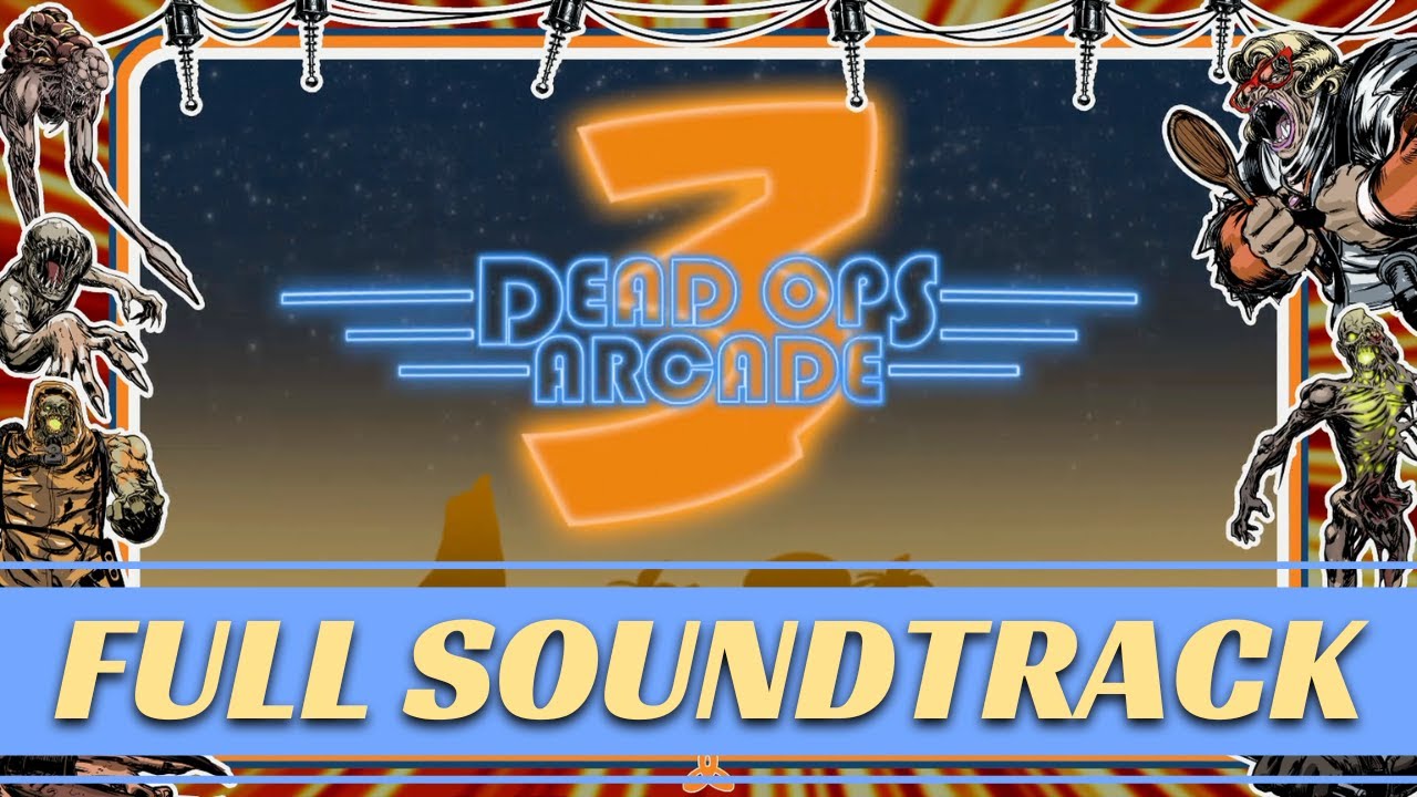 Dead Ops Arcade 3 - Full Soundtrack [HD]