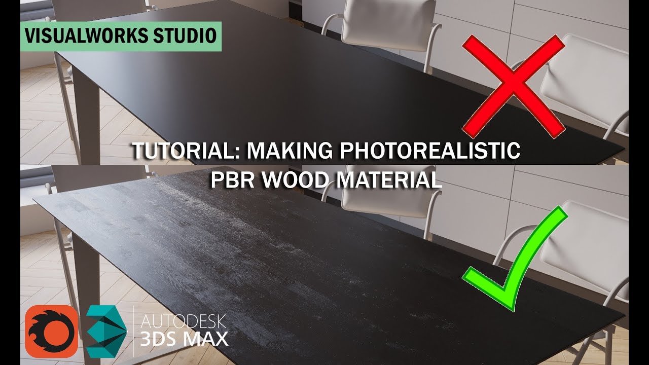 CREATING PHOTOREALISTIC WOODEN PBR MATERIAL - CORONA 7 RENDER TUTORIAL