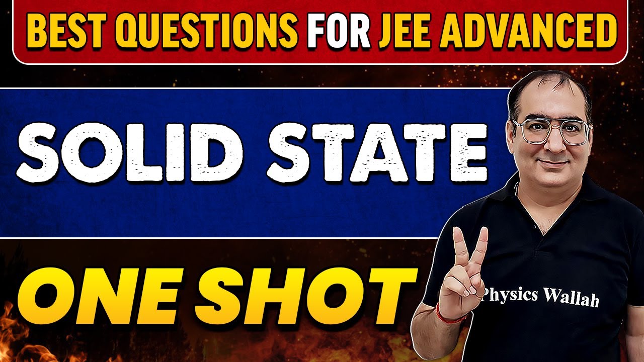Solid State in 1 Shot | Best Questions for JEE Adv.