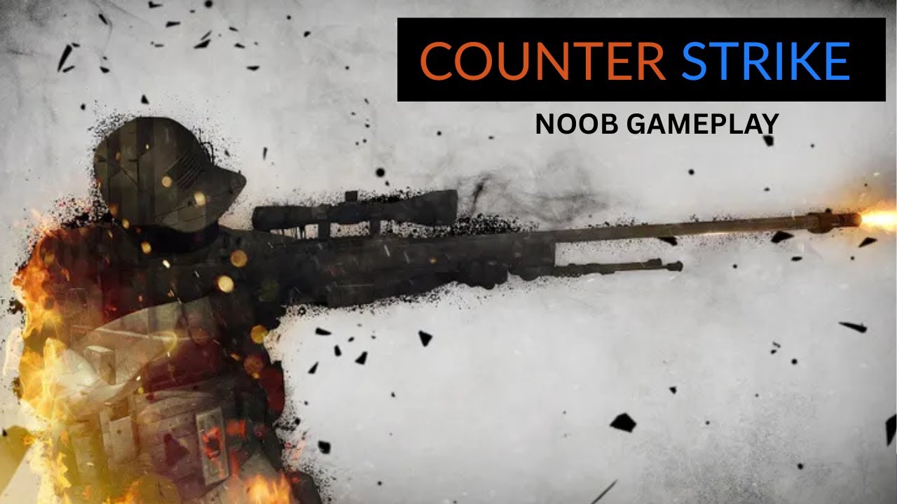 PLAYING COUNTER STRIKE