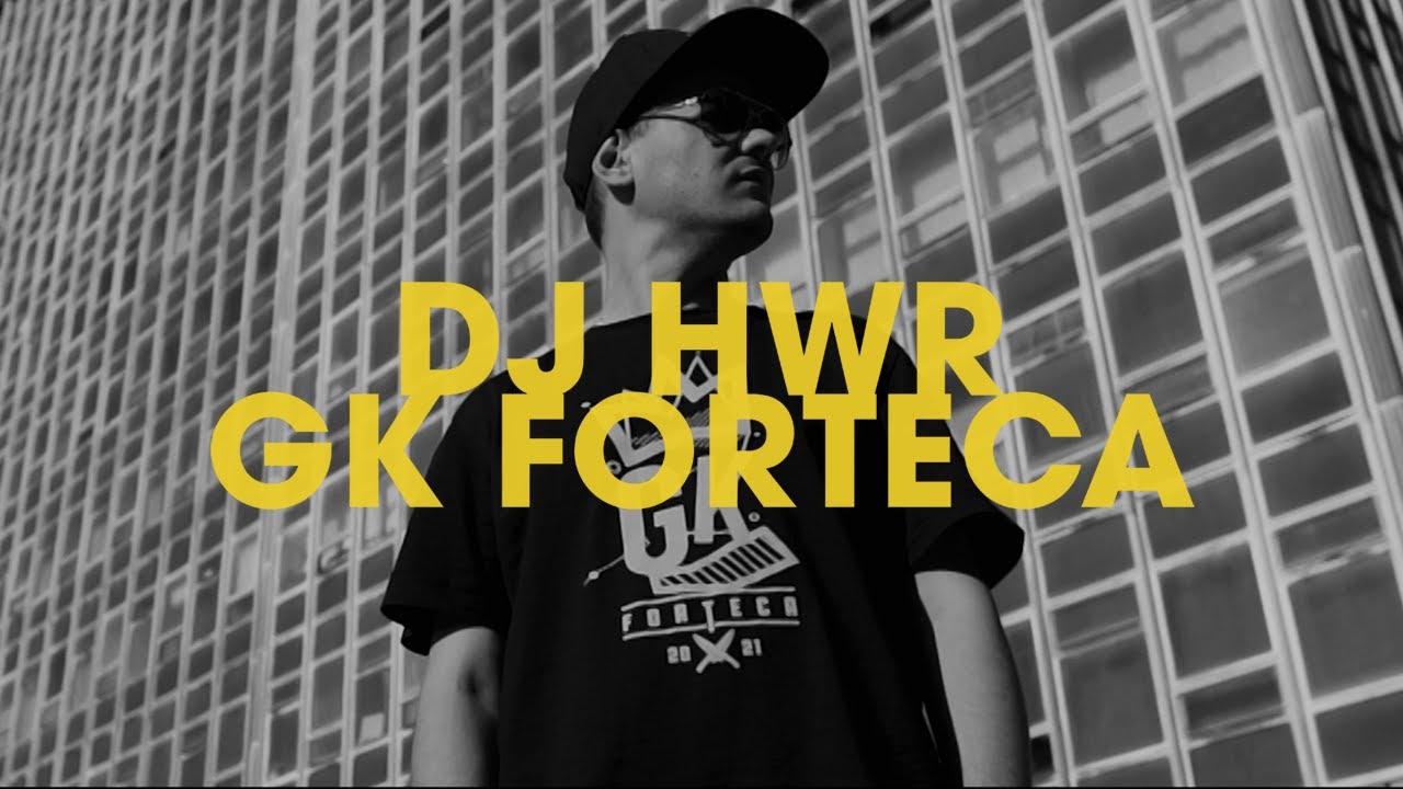 DJ HWR - GK FORTECA (Official Video)