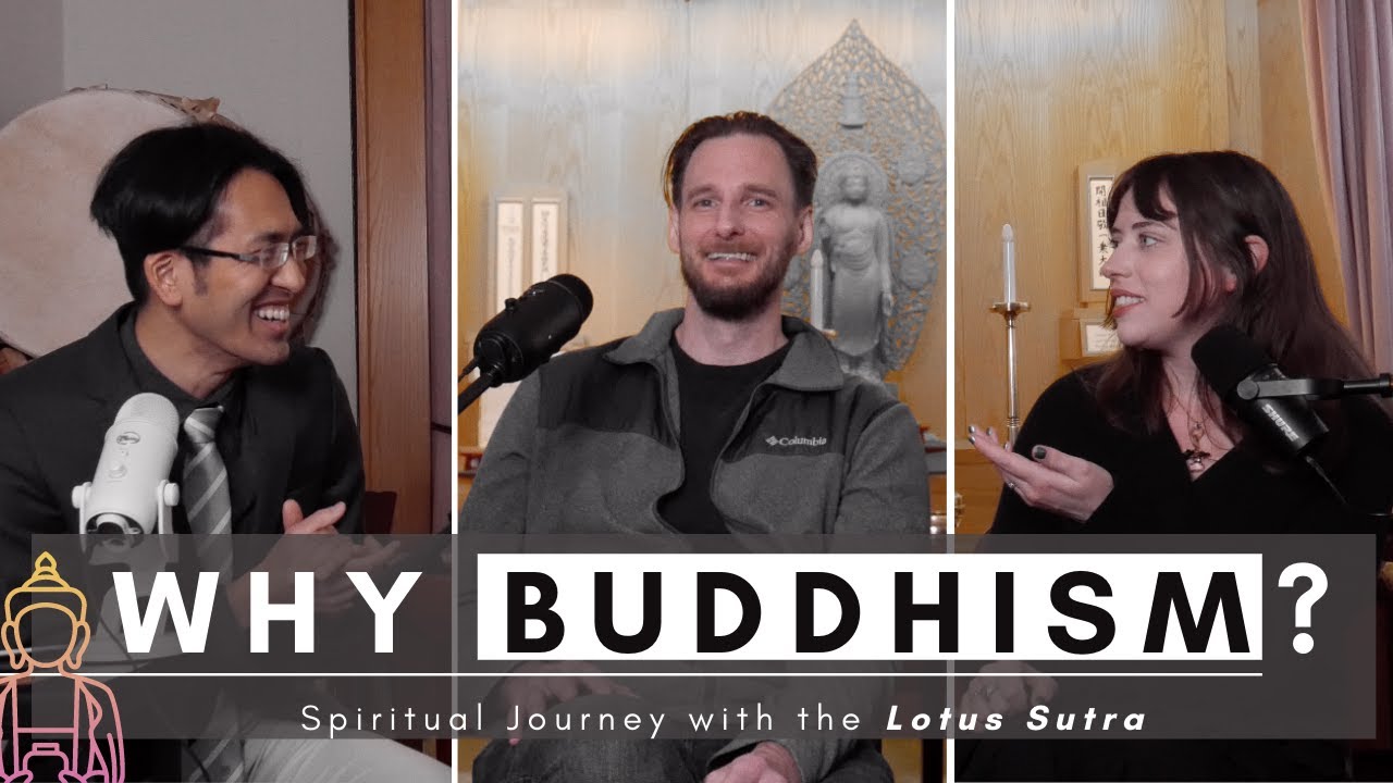Why We Chose Buddhism (Rissho Kosei-kai) 立正佼成会シカゴ