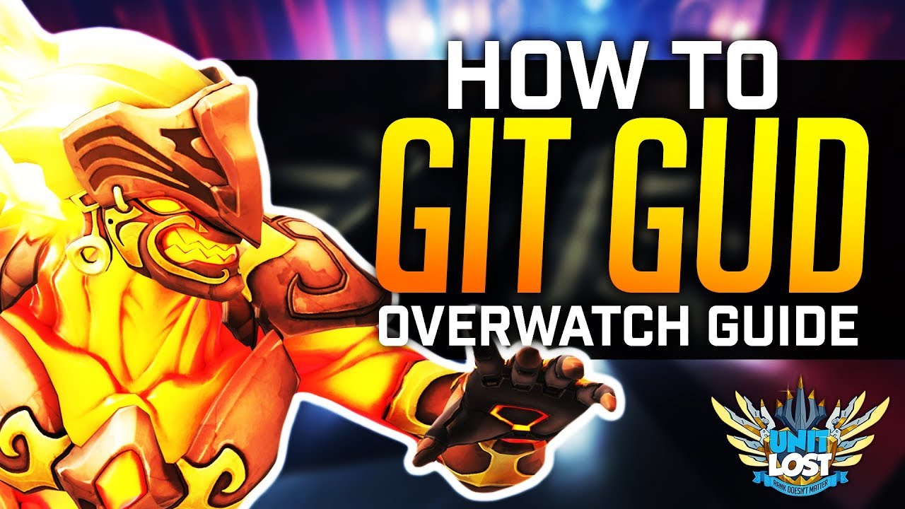 How to Get BETTER at Overwatch - Think PRO, Play PRO! [Overwatch Guide]