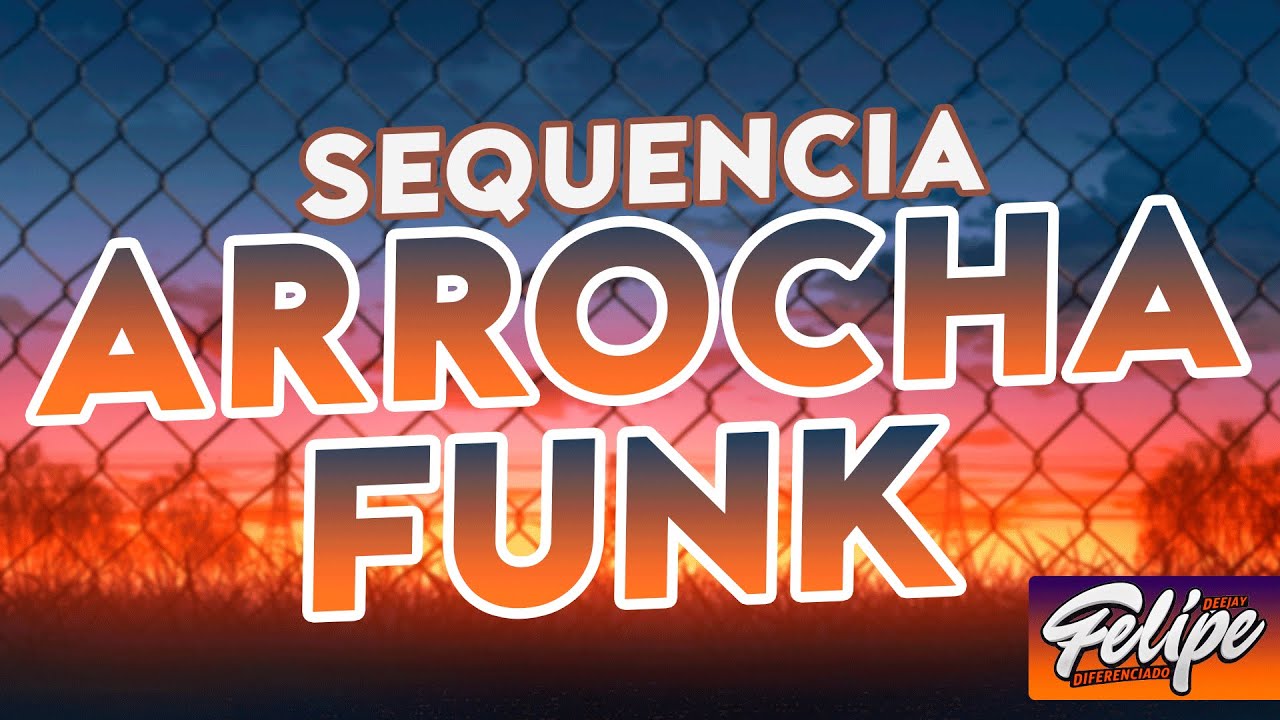 SET DE ARROCHA FUNK ATUALIZADO NOVENBRO 2022   BY - DJ FELIPE DIFERENCIADO
