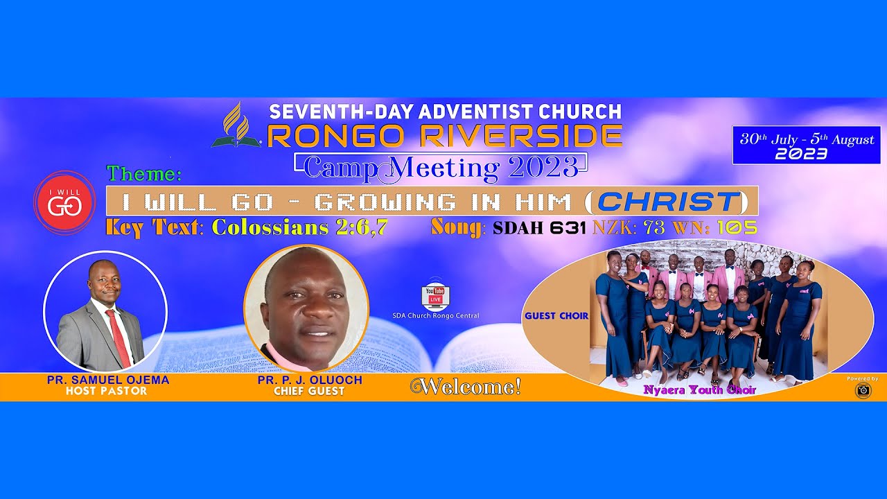 RONGO RIVERSIDE SDA CHURCH CAMP MEETING 2023 || The Attitude of Gratitude - PR. P. J. OLUOCH