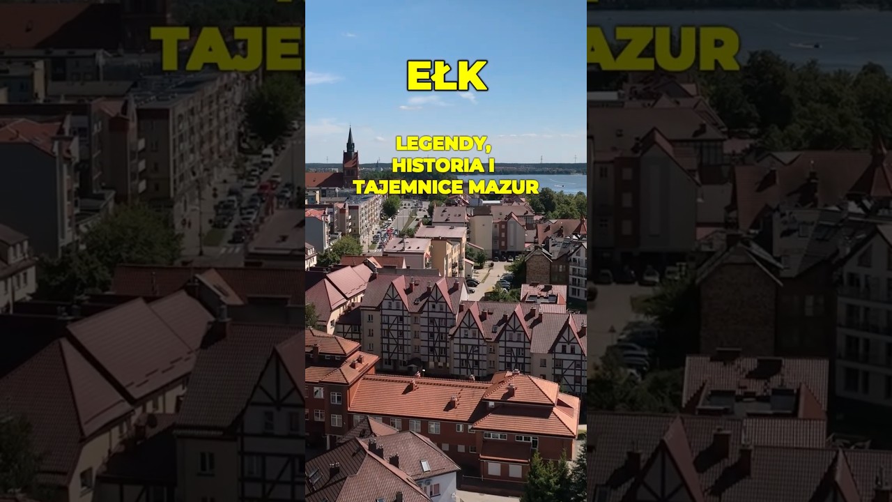 EŁK: legendy, historia i tajemnice Mazur #elk #mazury #mazurycudnatury