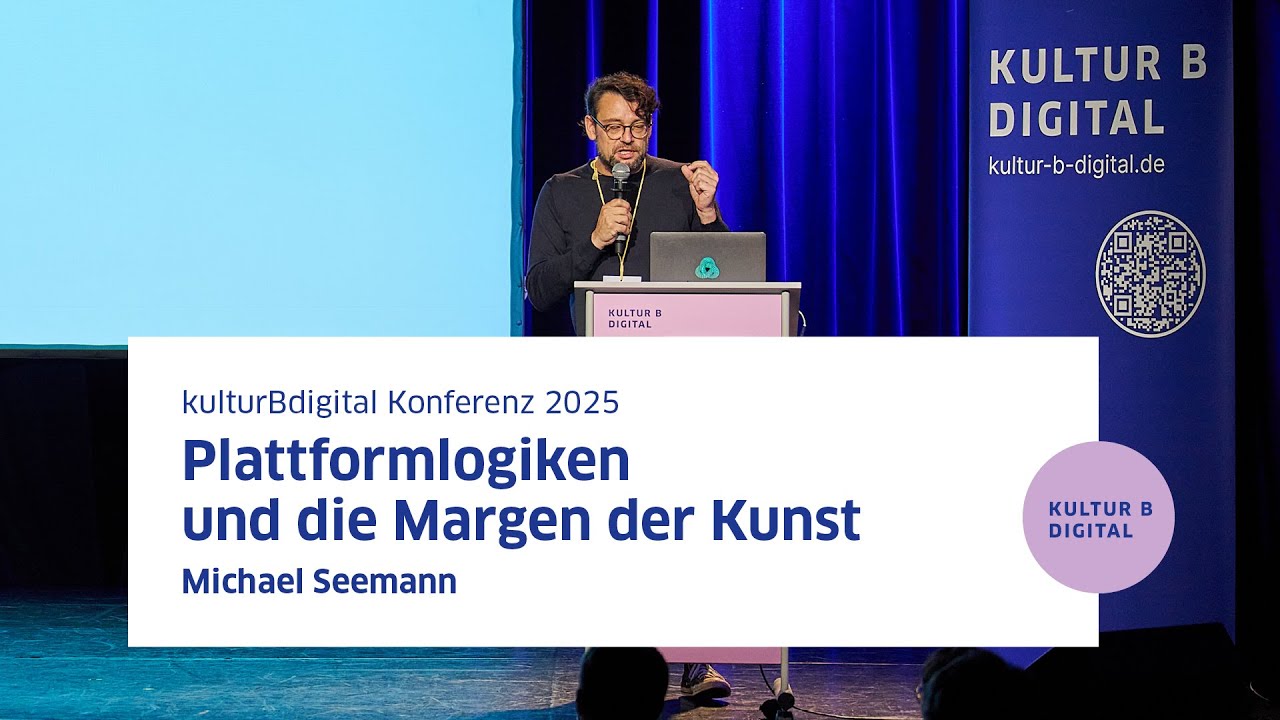 Die Margen der Kunst. Michael Seemann | kulturBdigital-Konferenz 2025