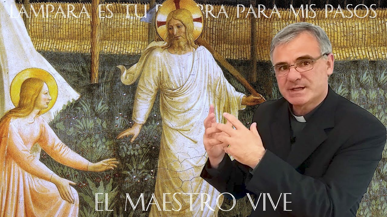 Domingo de Resurrección - Aparición a María Magdalena (Jn 20)