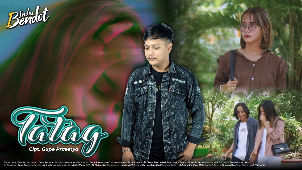Indra Bendot - TATAG (Official Music Video)