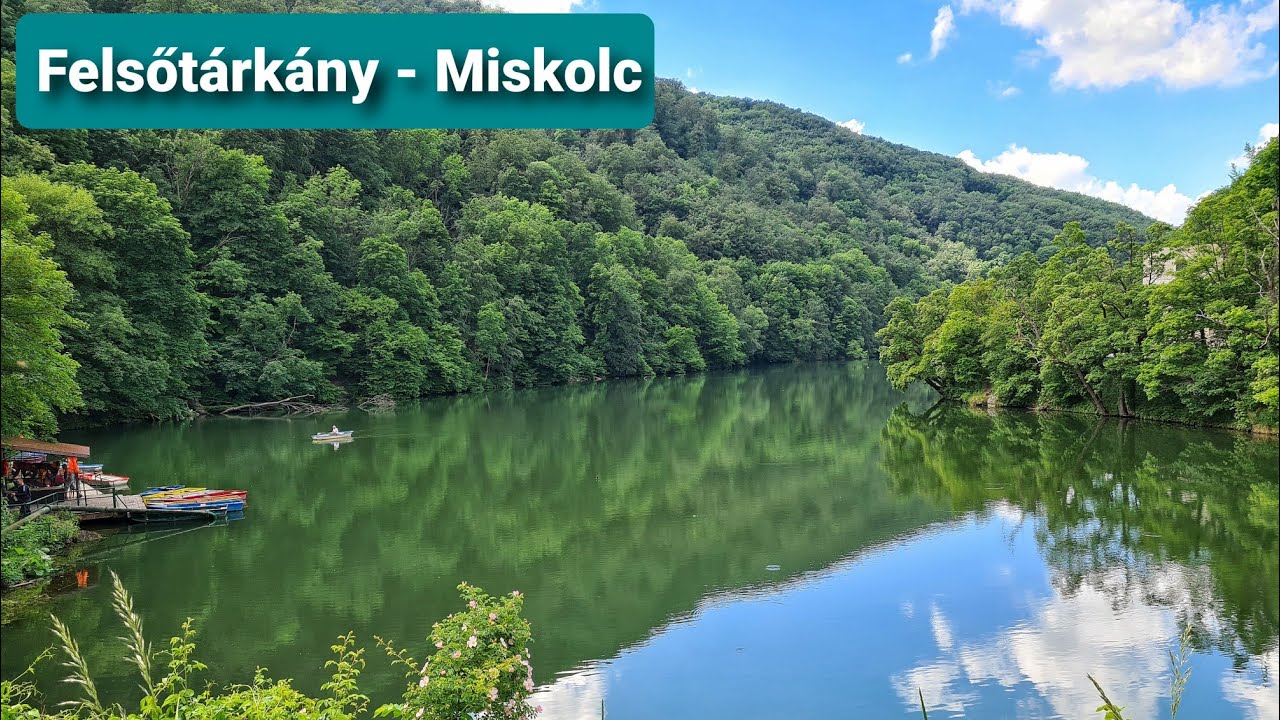 From Felsőtárkány to MISKOLC via Bükk - Lillafüred - Felsőhámor - Alsóhámor