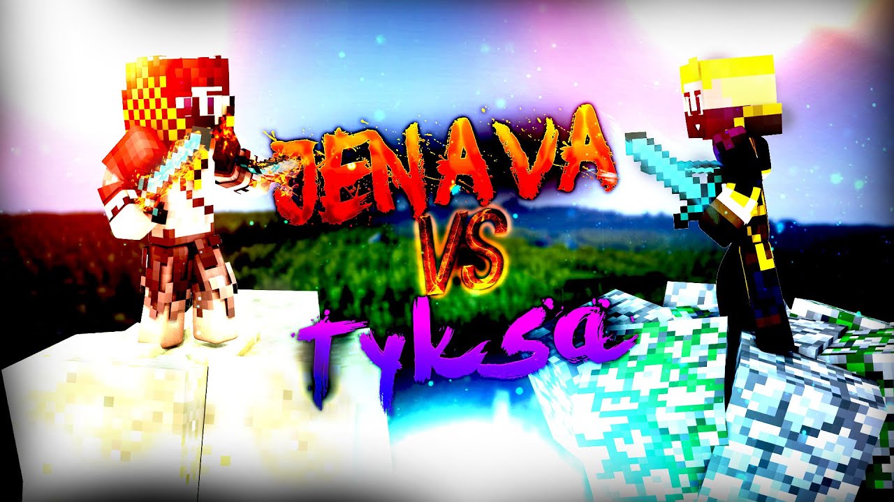 THE KINGDOM JENAVA VS TYKSA