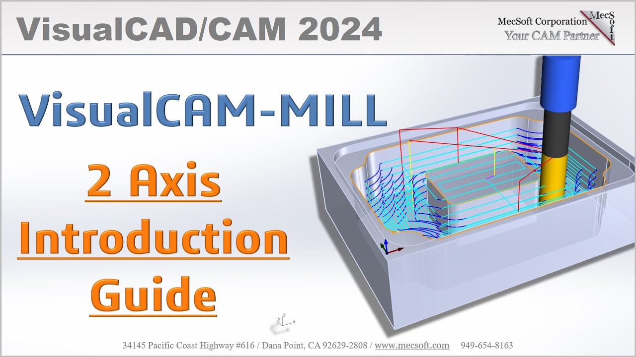 VisualCAD/CAM 2024: Introduction to 2½ Machining