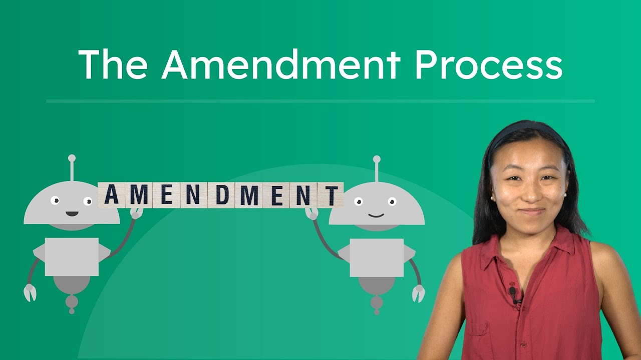 The Amendment Process - How the Constitution Can Be Changed