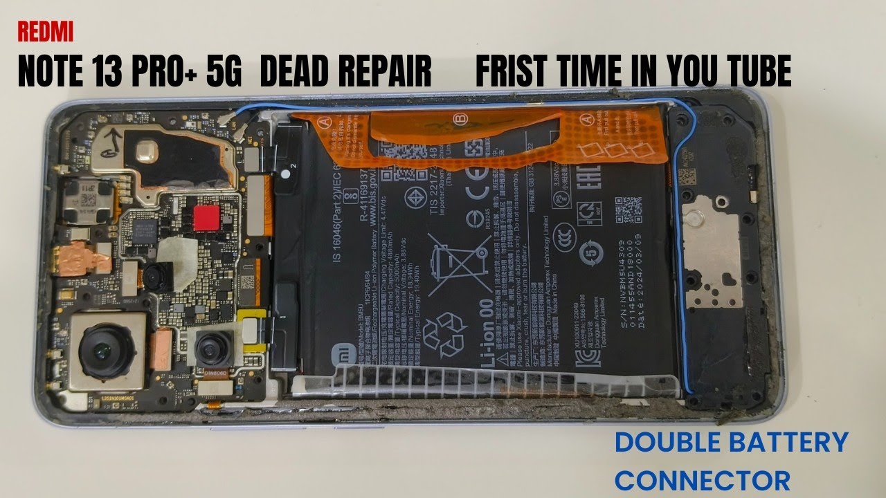 Redmi Note 13 Pro plus 5G dead/solution/🪫🔋double battery connector