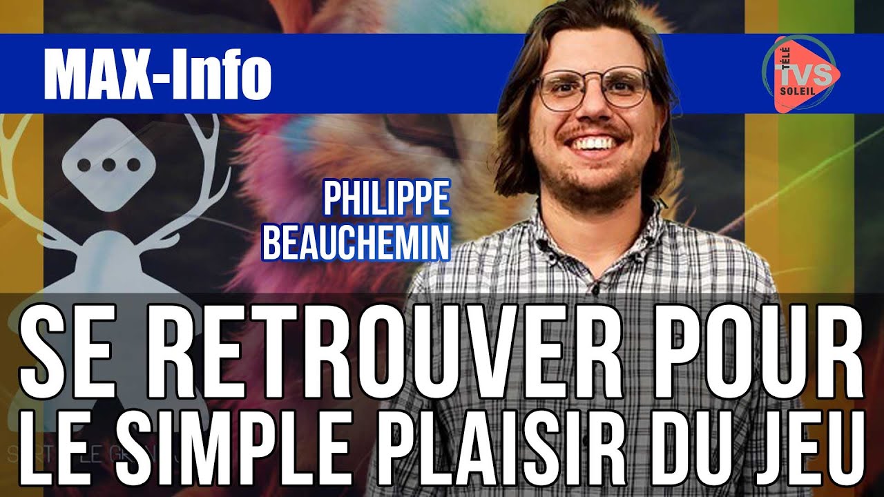 [MAX-Info] - L'événement "Panache" : Se retrouver ensemble pour le simple plaisir du jeu.