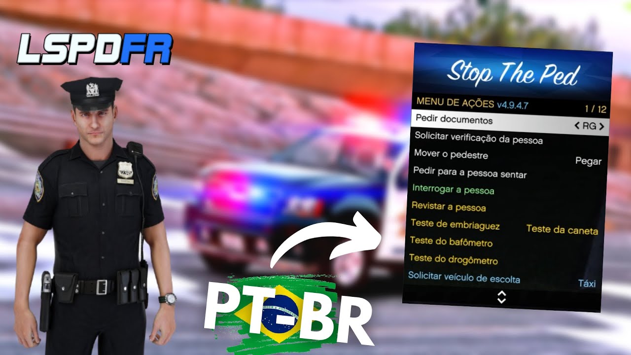 GTA V: COMO INSTALAR UM DOS MELHORES PLUGINS NO SEU LSPDFR! STOP THE PED TOTALMENTE EM PORTUGUÊS!