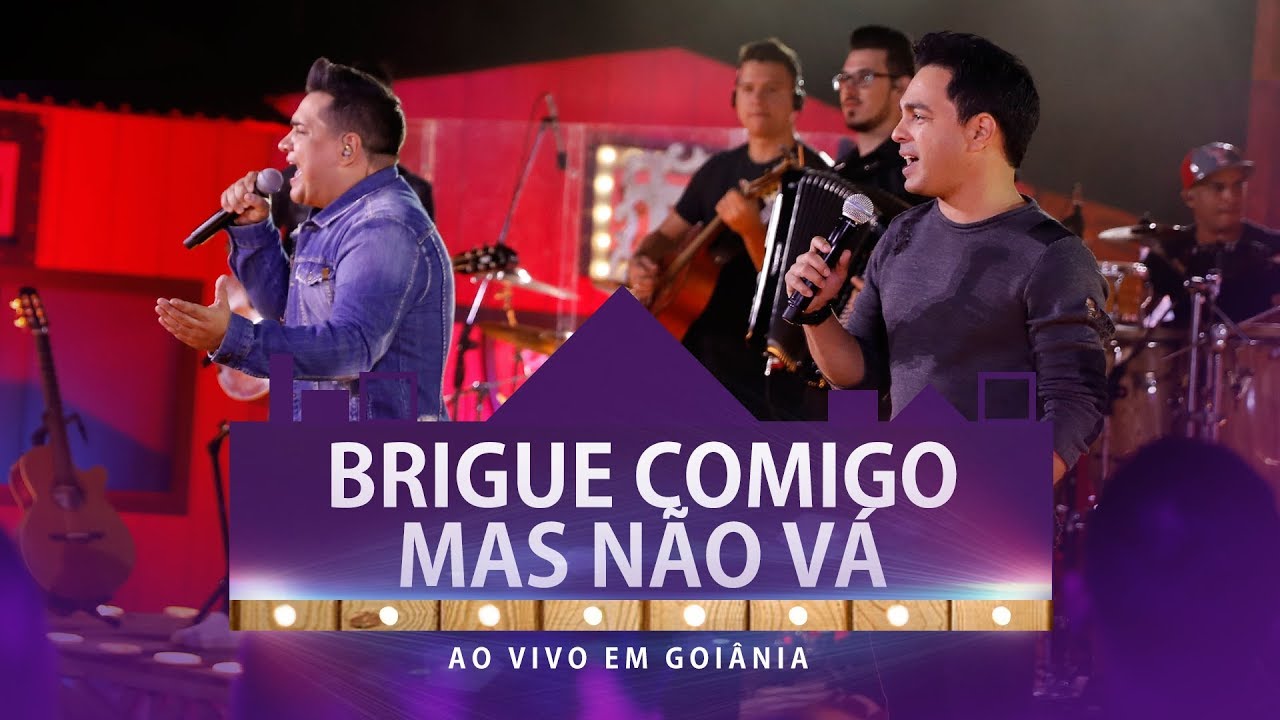Cleiton & Camargo - Brigue Comigo Mas Não Vá | (DVD Cleiton & Camargo)