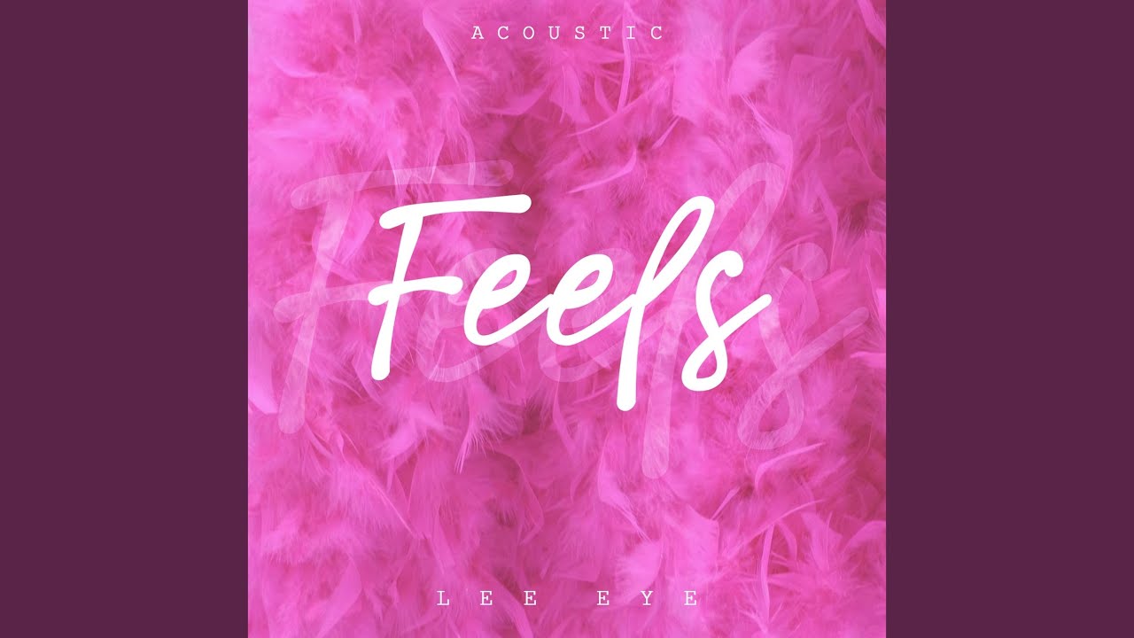 FEELS (ACÚSTICO)