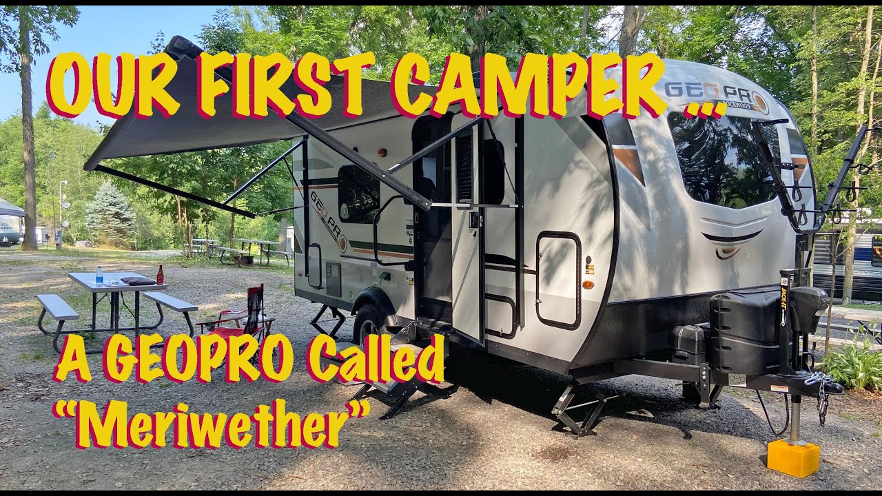A GeoPro Called Meriwether - RV Camping